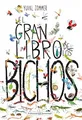 Produktbild: El gran libro de los bichos (Conocer y comprender)