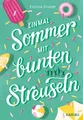 Produktbild: Kinderbuch Einmal Sommer mit bunten Streuseln Jugendbuch für Mädchen ab 11 Jahren Kristina Kreuzer