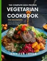 Produktbild: Jennifer Little The Complete High-Protein Vegetarian C (Taschenbuch) (US IMPORT)