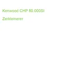 Produktbild: Kenwood CHP 80.000SI Zerkleinerer (5011423007656)
