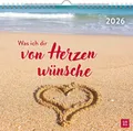 Produktbild: Wandkalender 2026: Was ich dir von Herzen wünsche Groh Verlag