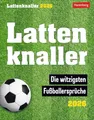 Produktbild: Lattenknaller Tagesabreißkalender 2026 - Die witzigsten Fußballersprüche: Täglich ein witziger Spruch rund um Fußball mit dem Tischkalender zum ... für Fußballfans (Tischkalender Harenberg)