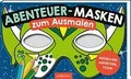 Produktbild: Abenteuer-Masken zum Ausmalen: Ausmalen, aufsetzen, ... | Buch | Zustand wie neu