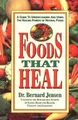 Produktbild: Foods That Heal: Unlocking the Remarkable Secrets of Eat... | Buch | Zustand gut