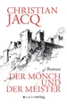 Produktbild: Der Mönch und der Meister Christian Jacq