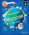 Produktbild: Vicky Chan Adventures in Architecture for Kids (Taschenbuch) Design Genius Jr.