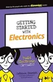 Produktbild: Getting Started with Electronics: B..., Shamieh, Cathle