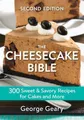 Produktbild: George Geary The Cheesecake Bible (Taschenbuch)