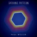 Produktbild: PAUL WELLER - SATURNS PATTERN  CD NEU