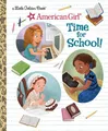 Produktbild: Lauren Diaz Morgan ~ Time for School! (American Girl) 9780593483268