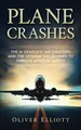 Produktbild: Plane Crashes: The 10 deadliest air..., Elliott, Oliver