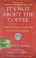 Produktbild: Its Not About the Coffee: Lessons on Putting Peopl... | Buch | Zustand sehr gut