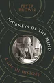 Produktbild: Journeys of the Mind: A Life in History