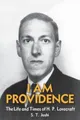 Produktbild: I Am Providence: The Life and Times of H. P. Lovecraft, Volume 2 [Paperback]