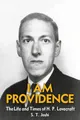 Produktbild: I Am Providence | The Life and Times of H. P. Lovecraft, Volume 2 | S. T. Joshi