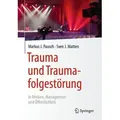 Produktbild: Trauma und Traumafolgestörung In Medien, Management und Öffentlichkeit