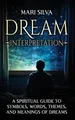 Produktbild: Mari Silva Dream Interpretation (Gebundene Ausgabe)
