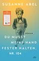 Produktbild: Du musst meine Hand fester halten, Nr. 104 | Susanne Abel | 2025