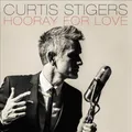 Produktbild: Hooray For Love by Curtis Stigers [Audio CD]