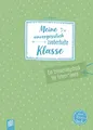 Produktbild: Meine unvergesslich zauberhafte Klasse: Ein Erinnerungsbuch für Lehrer und Lehrerinnen (live – love – teach)