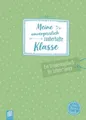 Produktbild: Meine unvergesslich zauberhafte Klasse Ein Erinnerungsbuch für Lehrer und Leh...
