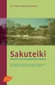Produktbild: Jiro Takei Sakuteiki oder die Kunst des japanischen Gartens