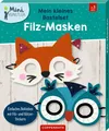 Produktbild: Mein kleines Bastelset: Filz-Masken Fuchs / Eule