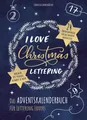 Produktbild: I Love Christmas Lettering - Das Adventskalenderbuch für Lettering Lovers