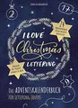 Produktbild: I Love Christmas Lettering - Das Adventskalenderbuch für... | Buch | Zustand gut
