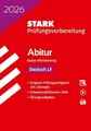 Produktbild: STARK Deutsch LF - Abitur 2026 BW - Prüfungsvorbereitung Buch Stark Verlag