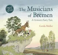Produktbild: The Musicians of Bremen: A Grimm's Fairy Tale