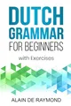 Produktbild: Dutch Grammar for Beginners: With exercises