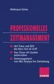 Produktbild: Professionelles Zeitmanagement von Andreas Wellmann | Buch | Zustand sehr gut