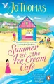Produktbild: Jo Thomas Summer at the Ice Cream Café (Taschenbuch)