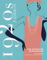 Produktbild: Charlotte Fiell 1920s Fashion: The Definitive Sourcebook (Gebundene Ausgabe)