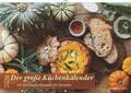 Produktbild: Der große Küchenkalender - mit saisonalen Rezepten für Genießer 2026 - Bildkalen