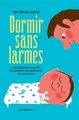 Produktbild: Dormir sans larmes : les découvertes de la scienc... | Buch | Zustand akzeptabel