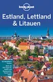 Produktbild: Lonely Planet Reiseführer Estland, Lettland & Litauen: Mehr als 700 Tipps für Hotels und Restaurants, Touren und Natur