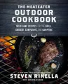 Produktbild: The Meateater Outdoor Cookbook: Wild Game Recipes for the Grill, Smoker,