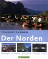 Produktbild: Traumstraßen Der Norden: Norwegen, Schweden, Dänemark, Finnland, Island (Traumstrassen)