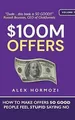 Produktbild: $100M Offers: How To Make Offers So Good People Buch Acquisition.com Publishing