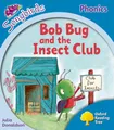 Produktbild: Oxford Reading Tree: Level 3: More Songbirds Phonics: Bob Bug and the Insect Club