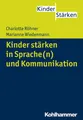Produktbild: Kinder stärken in Sprache(n) und Kommunikation