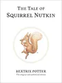 Produktbild: The Tale of Squirrel Nutkin: The original and authorized edition (Beatrix Potter Originals)