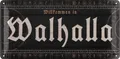 Produktbild: Retro Blechschild WALHALLA, Metallschild mit Spruch, Wikinger Deko 16x32
