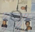 Produktbild: Fu-Gee-la von Fugees (Refugee Camp) | CD | Zustand akzeptabel