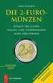 Produktbild: Die 2-Euro-Münzen - Katalog der 2-Euro-Umlauf- und -Gedenkmünzen aller Eurostaat