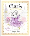 Produktbild: Claris The Chicest Mouse in Paris: The Secret Crown (Claris, 6)