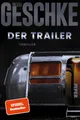 Produktbild: Der Trailer (Donkerbloem 1): Thriller | Dunkel, spannend und meisterhaft konstruiert – die packende Thriller-Neuerscheinung 2025