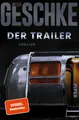 Produktbild: Der Trailer: Thriller | Gebraucht | Gut